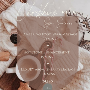 Christmas Spa Soiree 105mins