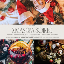 Load image into Gallery viewer, Christmas SPA Soiree 120mins